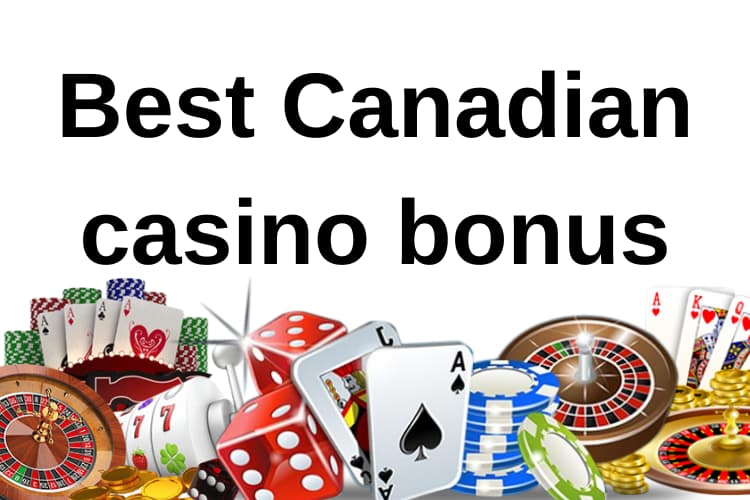 best casino bonuses in Canada 